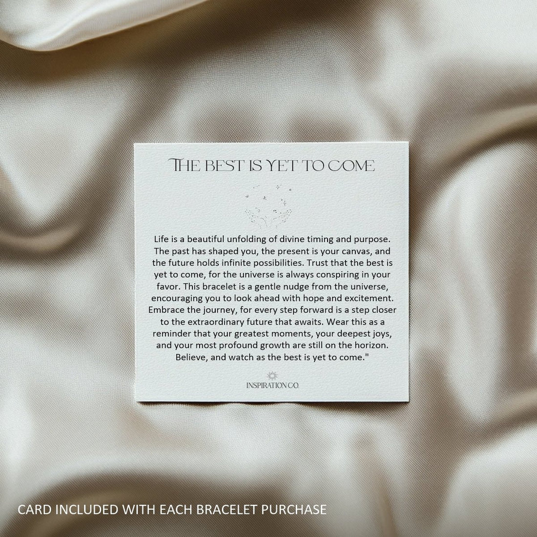 THE BEST IS YET TO COME - Inspiration Co.